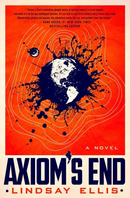 Axiom's End by Lindsay Ellis