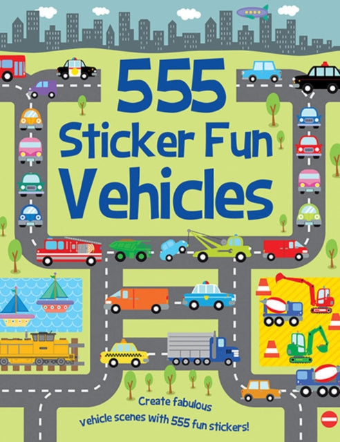 555 Sticker Fun - Vehicles Activity Book by Susan Mayes