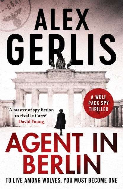 Agent in Berlin by Alex Gerlis