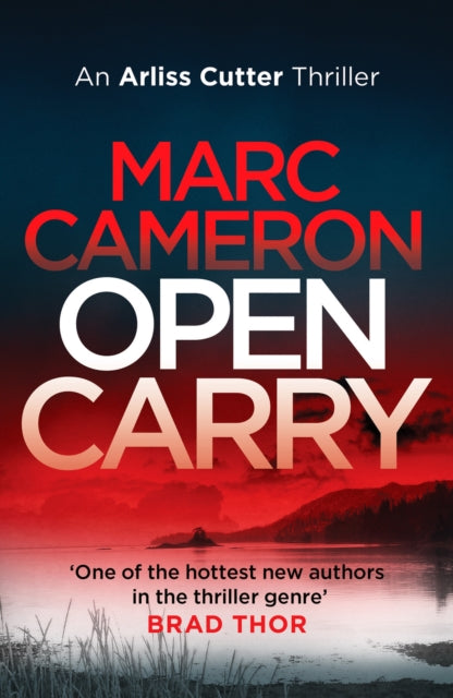 Open Carry by Marc Cameron