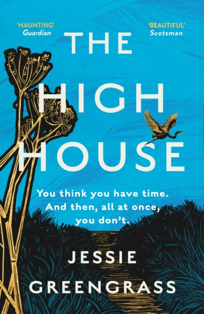 The High House: Shortlisted for the Costa Best Novel Award by Jessie Greengrass