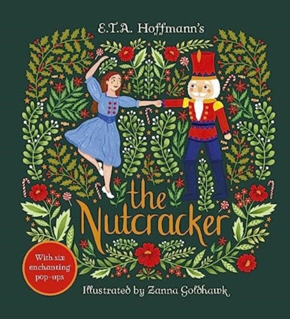 The Nutcracker : An Enchanting Pop-up Classic by Steve Patschke