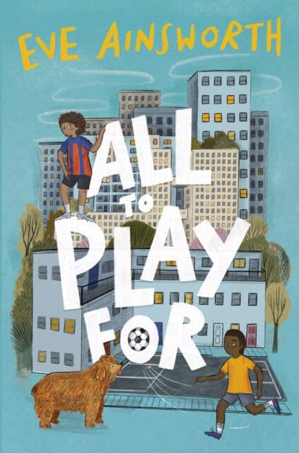 All to Play For by Eve Ainsworth