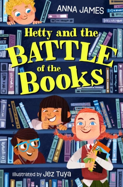 Hetty and the Battle of the Books by Anna James