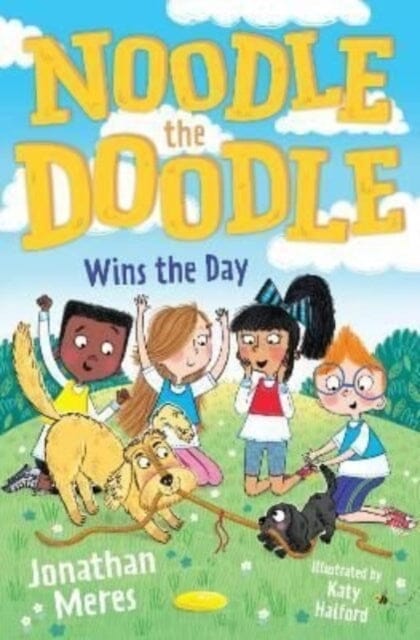Noodle the Doodle Wins the Day by Jonathan Meres
