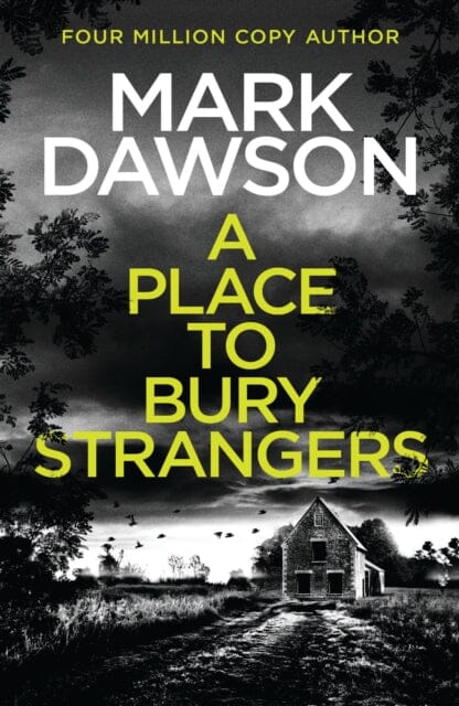 A Place to Bury Strangers by Mark Dawson
