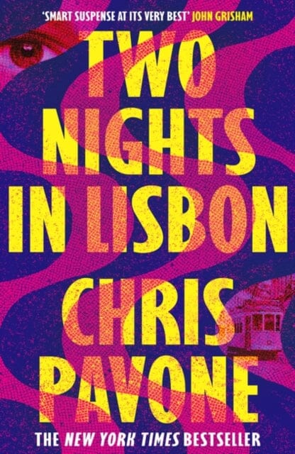 Two Nights in Lisbon by Chris Pavone
