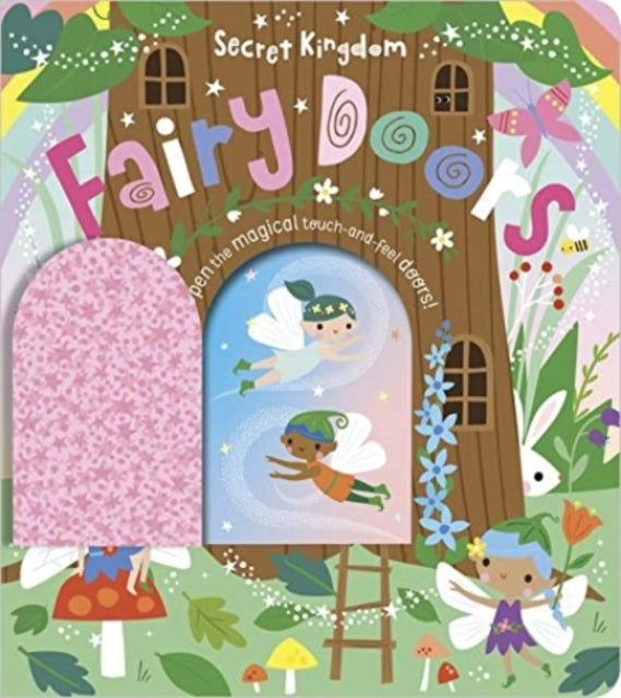 Secret Kingdom Fairy Doors by Sarah Creese