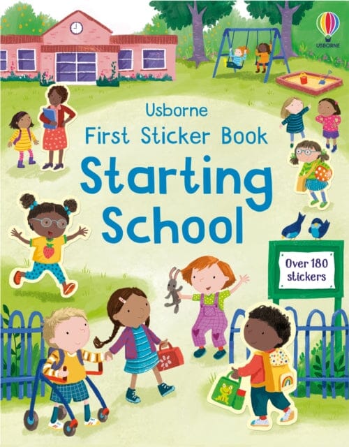 First Sticker Book Starting School : A First Day of School Book for Children by Holly Bathie