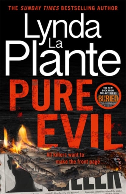 Pure Evil : The gripping and twisty new thriller from the Queen of Crime Drama by Lynda La Plante