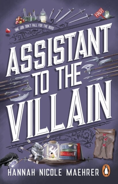 Assistant to the Villain : No.1 New York Times bestseller from a TikTok sensation! The most hilarious grumpy sunshine romantasy book of 2023 by Hannah Nicole Maehrer