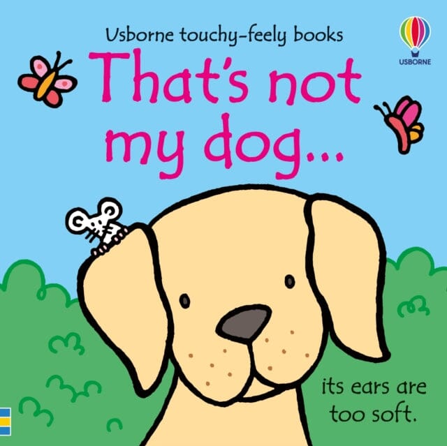 That's not my dog... by Fiona Watt