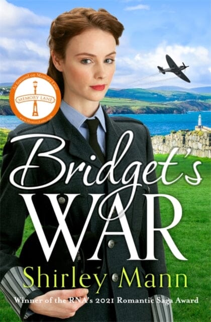 Bridget's War : A heartwarming and inspiring saga of a female police office during World War II by Shirley Mann