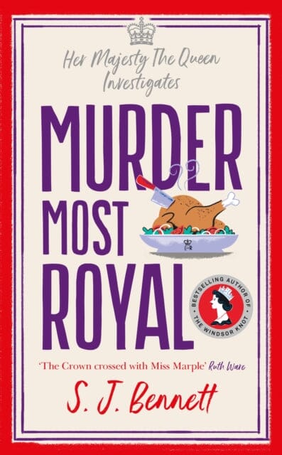 Murder Most Royal  by SJ Bennett