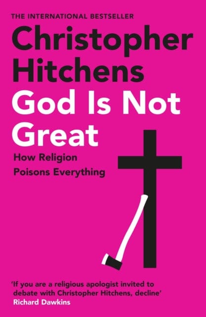 God Is Not Great by Christopher Hitchens