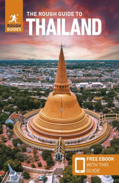 The Rough Guide to Thailand (Travel Guide with Free eBook) by Rough Guides