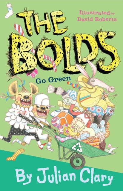 The Bolds Go Green by Julian Clary