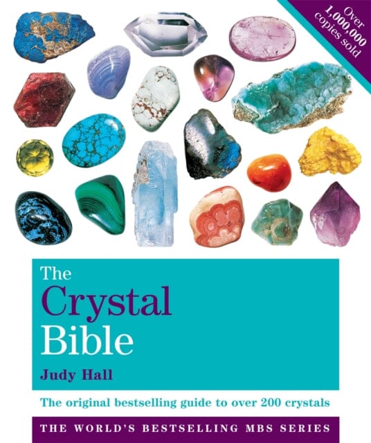 The Crystal Bible Volume 1: Godsfield Bibles by Judy Hall