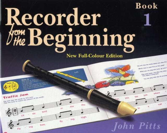 Recorder from the Beginning: Bk. 1 by John Pitts