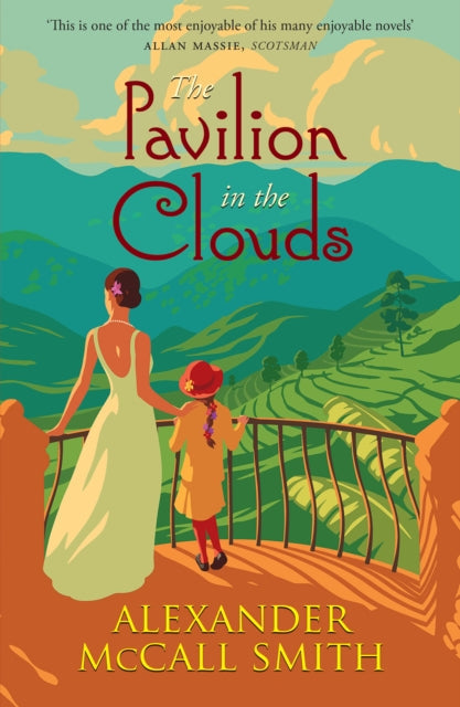 The Pavilion in the Clouds by Alexander McCall Smith