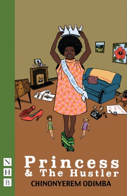 Princess & The Hustler by Chinonyerem Odimba