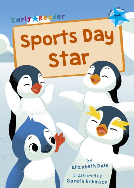 Sports Day Star: (Blue Early Reader) by Elizabeth Dale