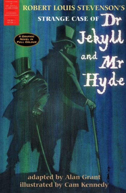 The Strange Case of Dr Jekyll and Mr Hyde: A Graphic Novel in Full Colour by Robert Louis Stevenson