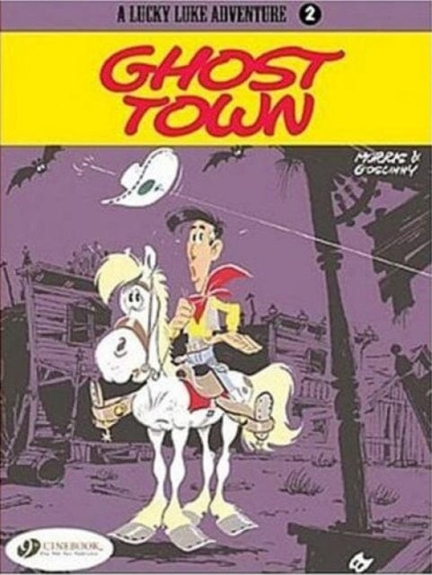 Lucky Luke 2 - Ghost Town by Morris & Goscinny
