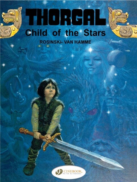 Thorgal 1 - Child of the Stars by Jean Van Hamme