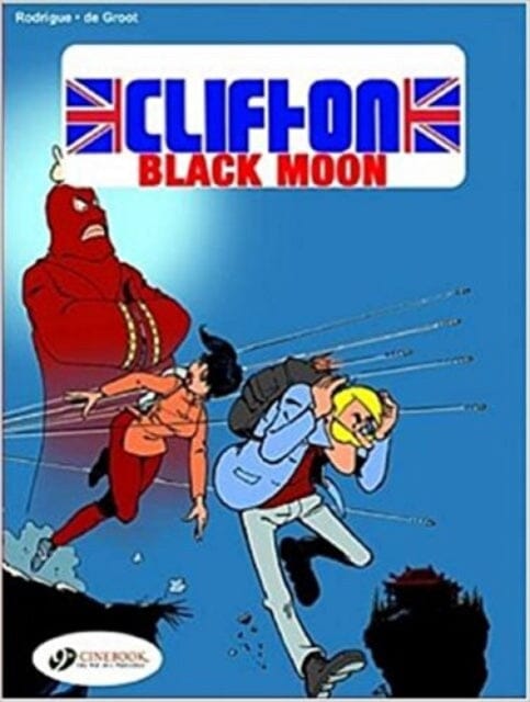 Clifton 4: Black Moon by Turk & De Groot