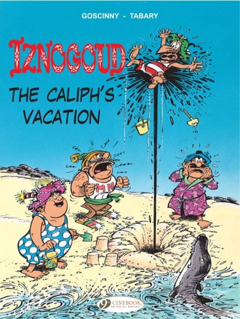 Iznogoud 2 - The Caliphs Vacation by Goscinny