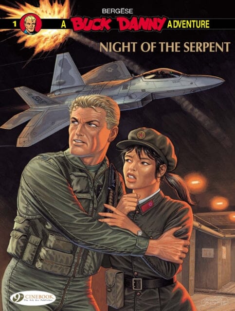Buck Danny 1 - Night of the Serpent by Francis Bergese