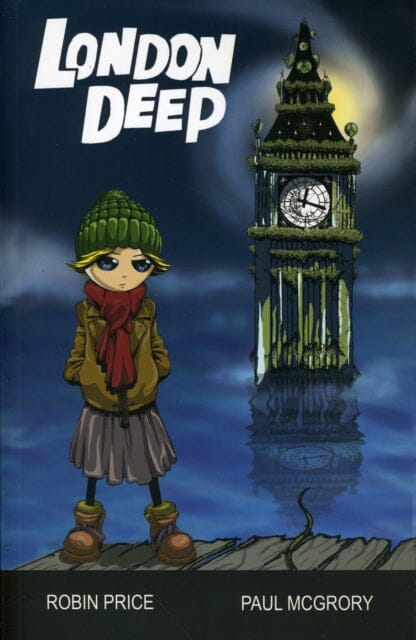 London Deep by Robin Price