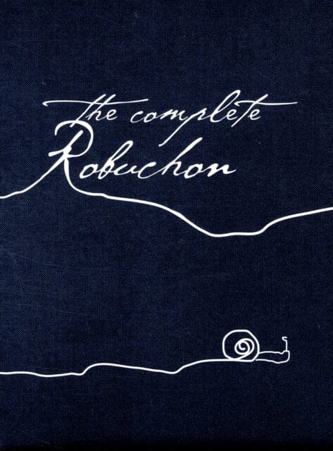 The Complete Robuchon by Joel Robuchon