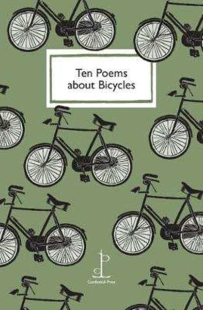 Ten Poems about Bicycles by Di Slaney