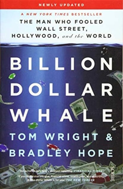 Billion Dollar Whale  by Tom Wright