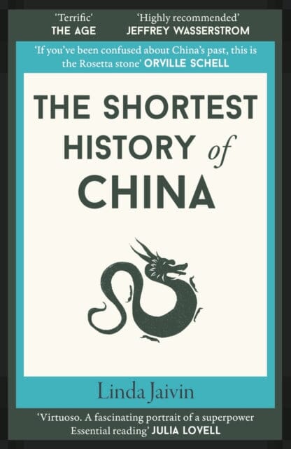 The Shortest History of China by Linda Jaivin