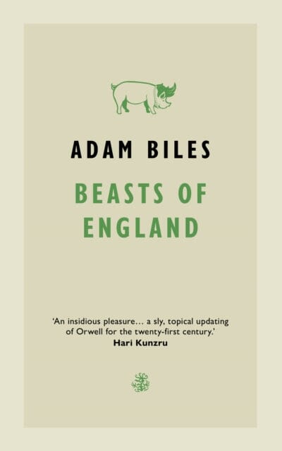 Beasts Of England by Adam Biles