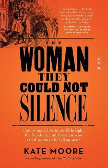 The Woman They Could Not Silence by Kate Moore