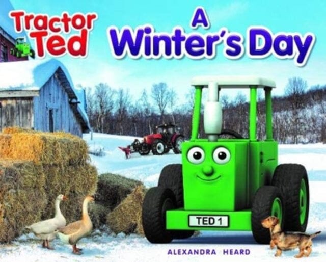Tractor Ted A Winter's Day by Alexandra Heard