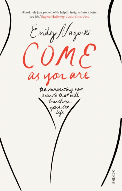 Come as You Are by Dr Emily Nagoski