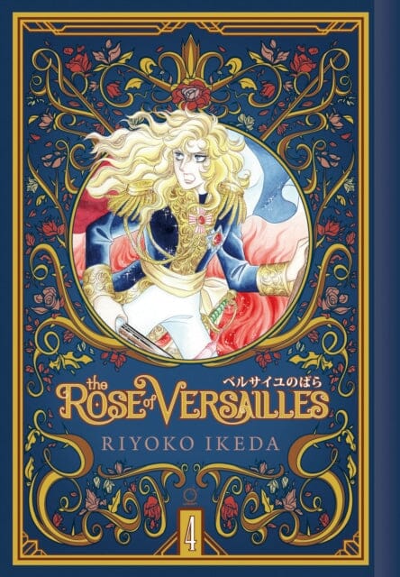 The Rose of Versailles Volume 4 by Ryoko Ikeda