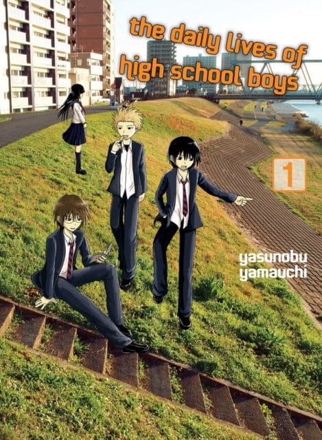 The Daily Lives Of High School Boys, Volume 1 by Yasunobu Yamauchi