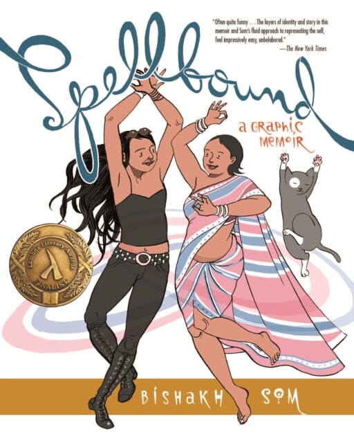 Spellbound : A Graphic Memoir by Bishakh Som