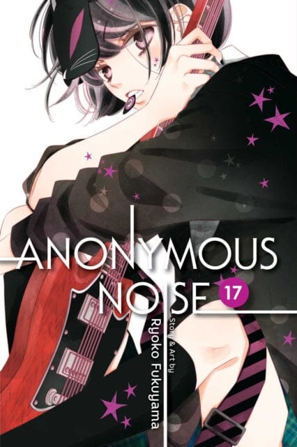 Anonymous Noise, Vol. 17 by Ryoko Fukuyama