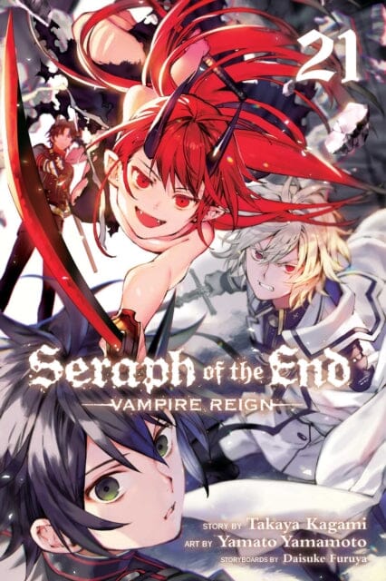 Seraph of the End, Vol. 21 : Vampire Reign by Takaya Kagami