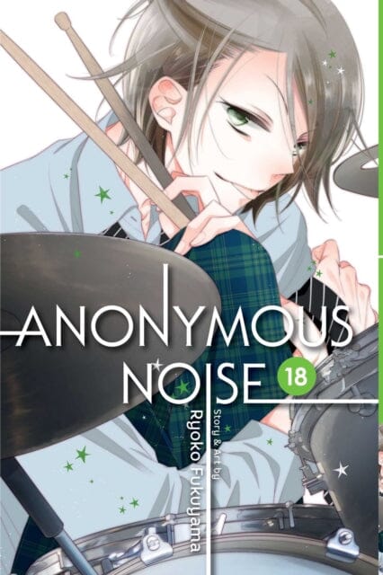 Anonymous Noise, Vol. 18 by Ryoko Fukuyama