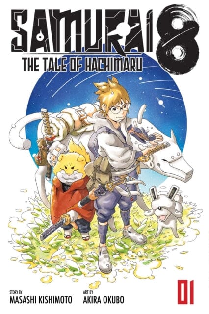 Samurai 8: The Tale of Hachimaru, Vol. 1 by Masashi Kishimoto