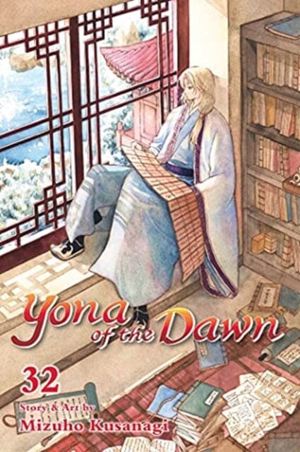 Yona of the Dawn, Vol. 32 by Mizuho Kusanagi