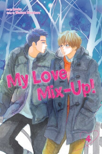 My Love Mix-Up!, Vol. 4 by Wataru Hinekure